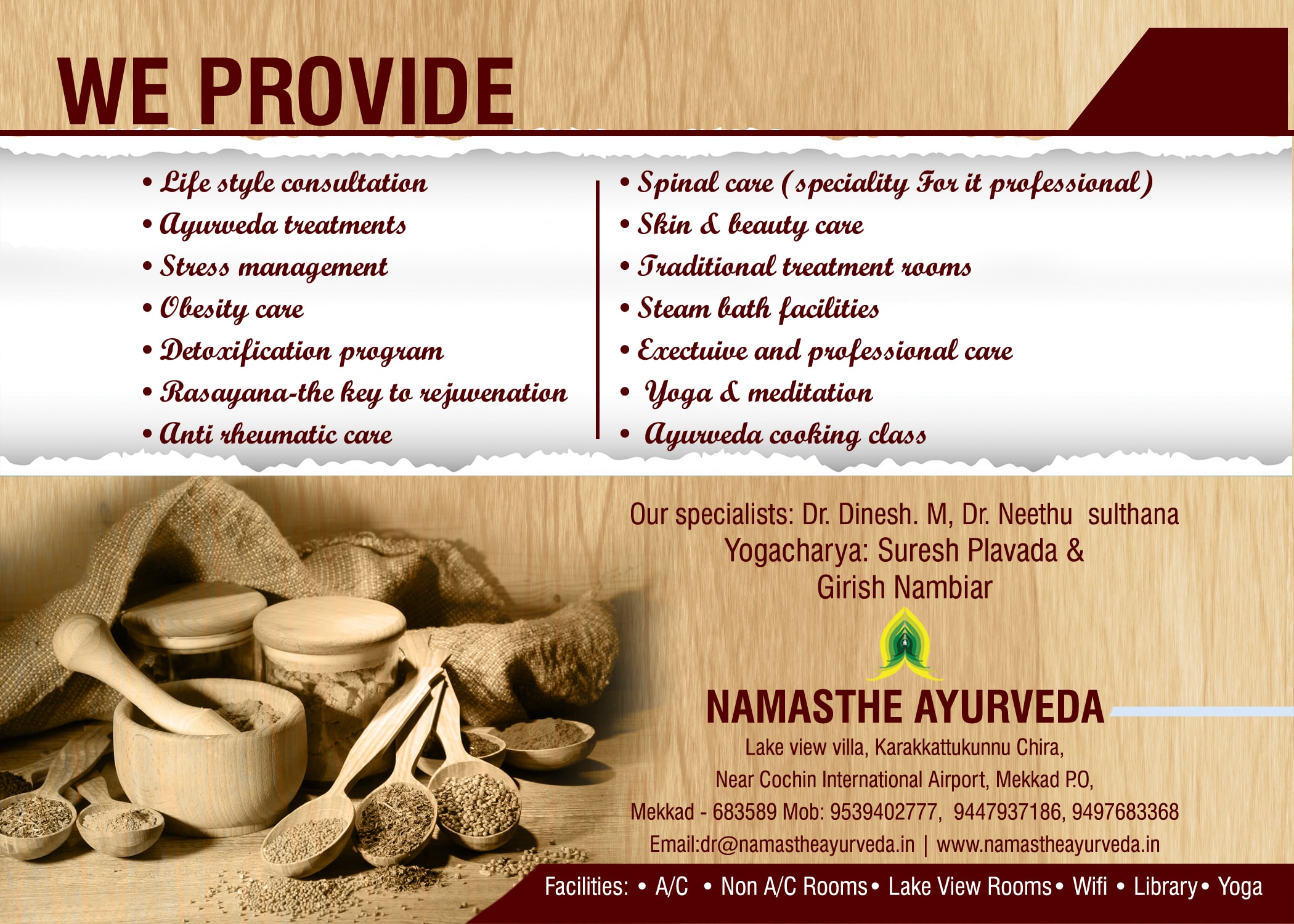 Namasthe ayurveda we provide